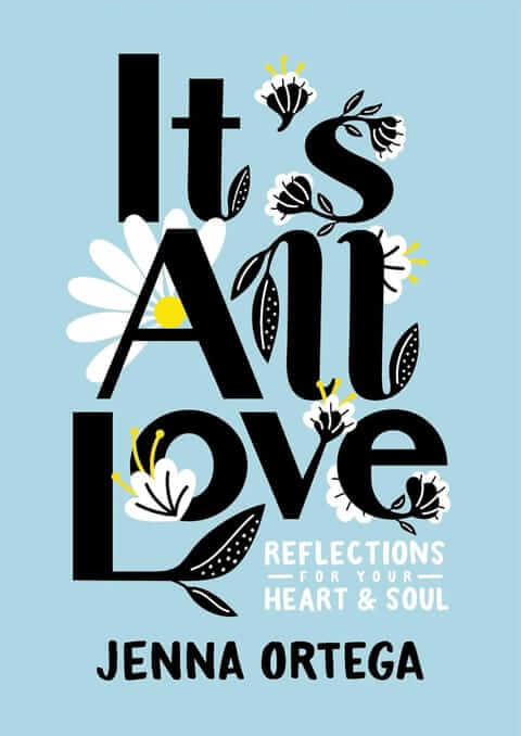 It's All Love: Reflections for Your Heart & Soul cover